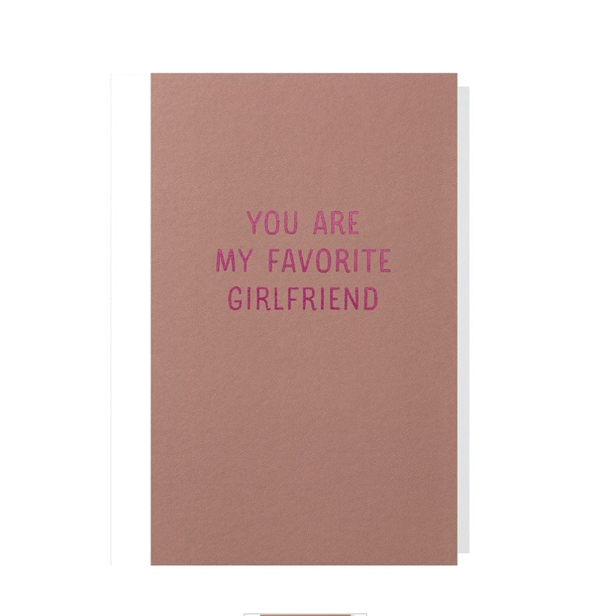 Wenskaart You are my favorite girlfriend