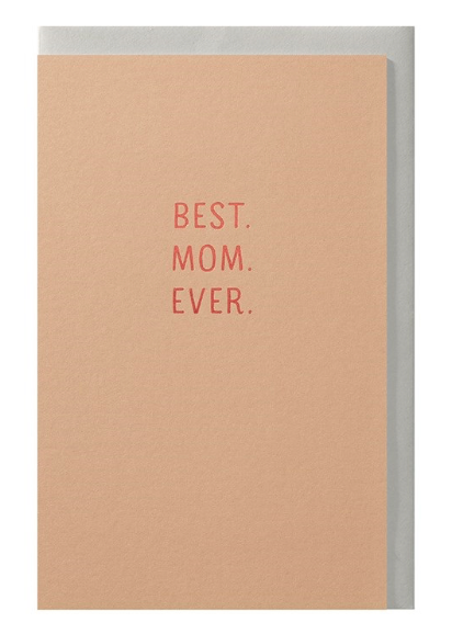 Wenskaart Best Mom ever